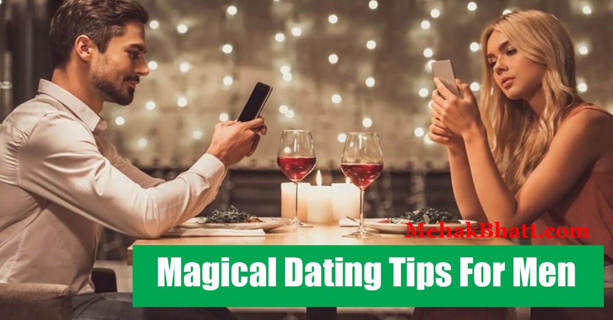 Minbkowing Dating Tips For Men for a lifetime